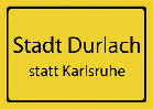 Stadt Durlach - statt Karlsruhe